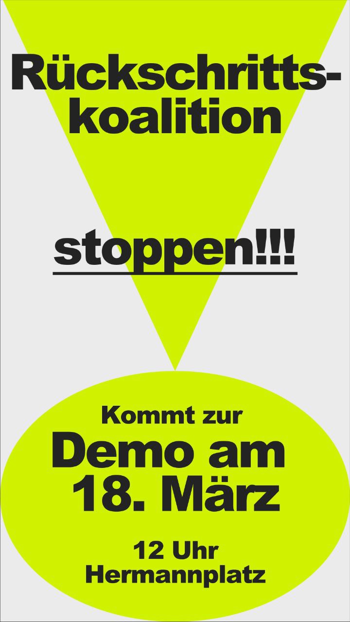 Neues Netzwerk zur Organisation der Demo ›#Rückschrittskoalition stoppen!‹
